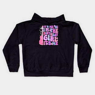 Birthday Its Me Hi Im Birthday Girl Its Me Birthday Party Kids Hoodie